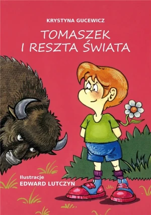 Tomaszek i reszta świata - Krystyna Gucewicz - książka