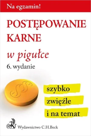 Postępowanie karne w pigułce - praca zbiorowa - książka