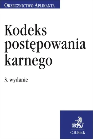 Kodeks postępowania karnego Orzecznictwo Aplikanta - praca zbiorowa - książka
