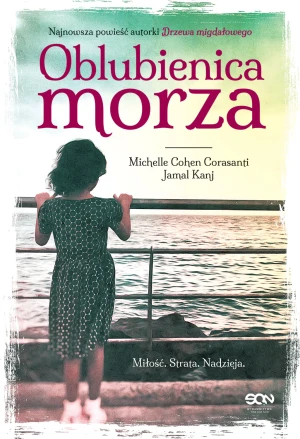 Oblubienica morza - Michelle Cohen Corasanti, Jamal Kanj - książka
