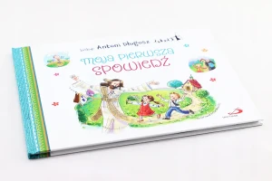 Moja pierwsza spowiedź - bp Antoni Długosz - książka