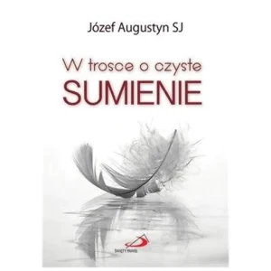 W trosce o czyste sumienie - o. Józef Augustyn SJ - książka