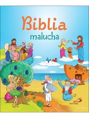Biblia malucha - ks. Wojciech Kuzioła SSP - książka
