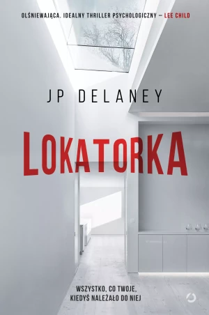 Lokatorka - JP Delaney - książka
