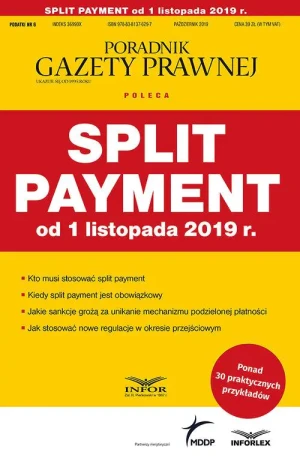 Jak nowa - Split payment od 1 listopada 2019 - praca zbiorowa - książka