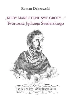 Kiedy Mars stępił swe groty.. - Roman Dąbrowski - książka