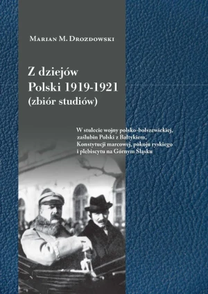 Z dziejów Polski 1919-1921. Zbiór studiów - Marian M. Drozdowski - książka