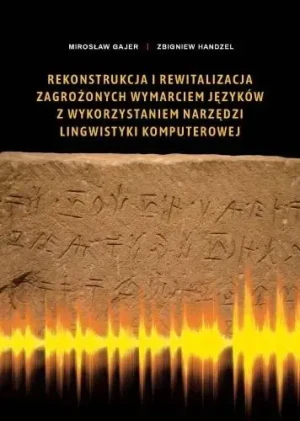 Rekonstrukcja i rewitalizacja zagrożonych.. - Mirosław Gajer, Zbigniew Handzel - książka