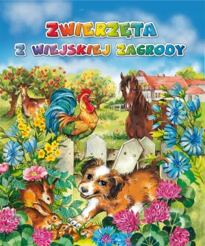 Zwierzęta z wiejskiej zagrody - Jolanta Adamus-Ludwikowska - książka