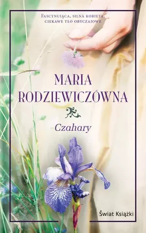 Czahary - Maria Rodziewiczówna - książka