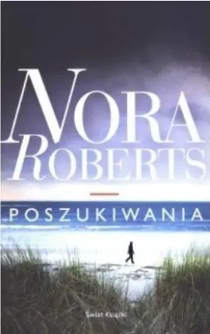 Poszukiwania - Nora Roberts - książka