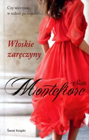 Włoskie zaręczyny - Santa Montefiore - książka