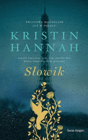 Słowik - Kristin Hannah - książka