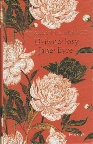 Dziwne losy Jane Eyre - Charlotte Bronte - książka