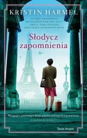 Słodycz zapomnienia - Kristin Harmel - książka