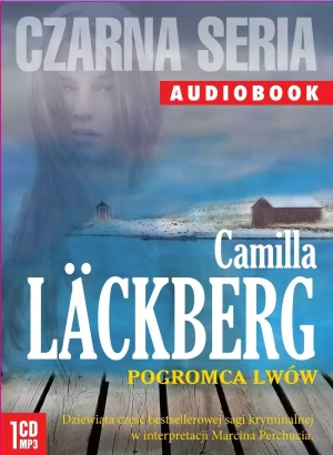 Pogromca lwów. Saga kryminalna. Tom 9 - Camilla Lackberg - książka