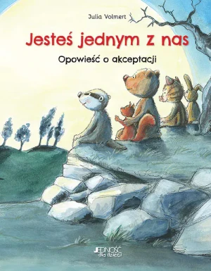 Jesteś jednym z nas. Opowieść o akceptacji - Julia Volmert - książka