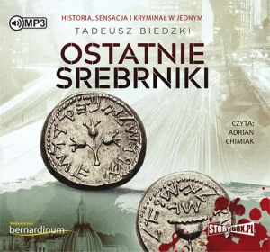 Ostatnie srebrniki - Tadeusz Biedzki - książka