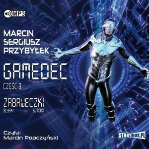 Zabaweczki. Gamedec. Tom 3 - Marcin Sergiusz Przybyłek - książka