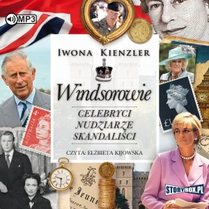 Windsorowie. Celebryci, nudziarze, skandaliści - Iwona Kienzler - książka
