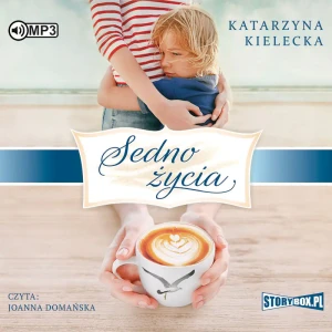 Sedno życia - Katarzyna Kielecka - książka