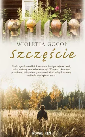 Szczęście - Wioletta Gocoł - książka