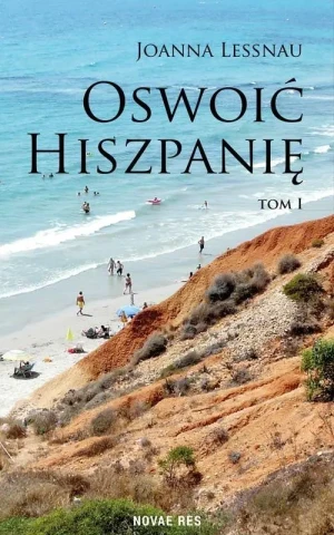 Oswoić Hiszpanię - Joanna Lessnau - książka