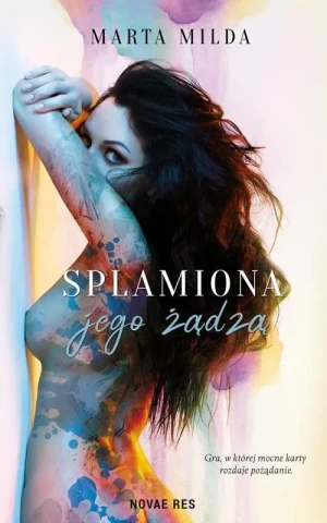 Splamiona jego żądzą - Marta Milda - książka