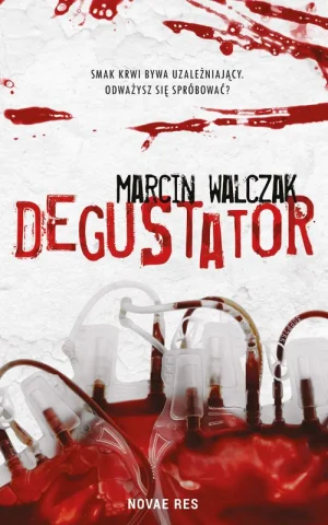 Degustator - Marcin Walczak - książka