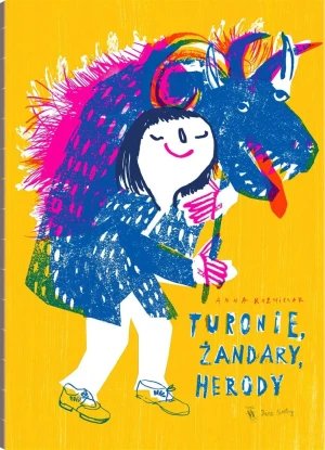 Turonie, żandary, herody. Wiejska maskarada - Anna Kaźmierak - książka