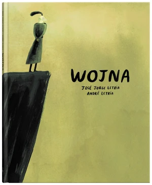 Wojna - Jos Jorge Letria, Andr Letria, Katarzyna Okrasko - książka