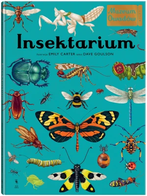 Insektarium - Dave Goulson, Emily Carter - książka