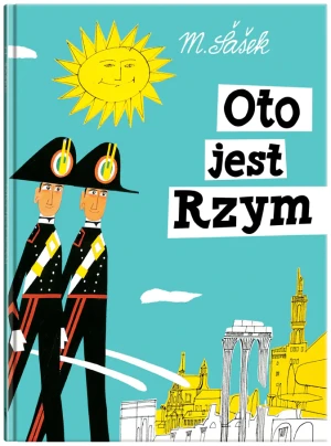 Oto jest Rzym - Miroslav Sasek - książka
