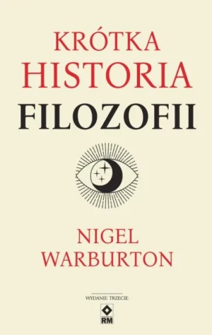 Krótka historia filozofii - Nigel Warburton - książka