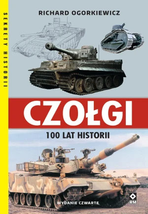 Czołgi 100 lat historii - Richard Ogorkiewicz - książka