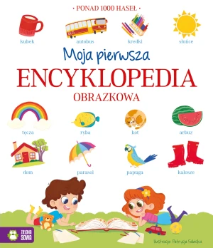 Moja pierwsza encyklopedia obrazkowa - Patrycja Fabicka - książka