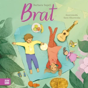 Brat. Rodzina - Barbara Supeł, Sara Olszewska - książka