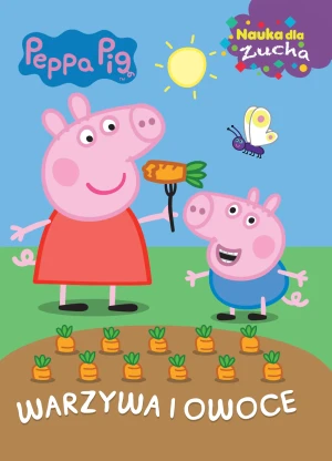 Świnka Peppa. Nauka dla zucha. Warzywa i owoce - praca zbiorowa - książka