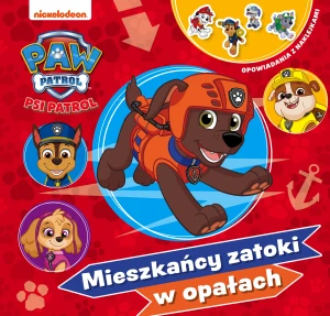 Psi Patrol Opowiadania z Naklejkami - praca zbiorowa - książka