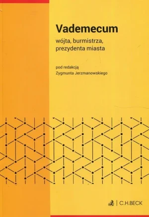 Vademecum wójta burmistra prezydenta miasta - praca zbiorowa - książka