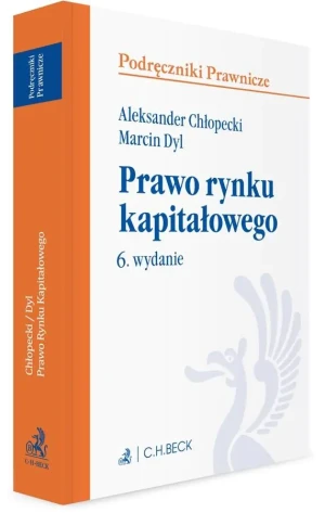 Prawo rynku kapitałowego - Aleksander Chłopecki, Marcin Dyl - książka