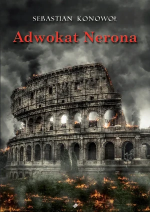 Adwokat Nerona - Sebastian Konowoł - książka
