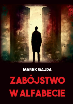 Zabójstwo w Alfabecie - Marek Gajda - książka