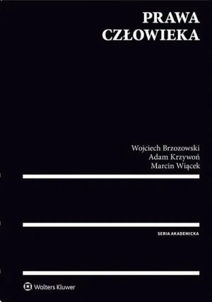 Prawa człowieka - Brzozowski Wojciech, Krzywoń Adam, Wiącek Marcin - książka