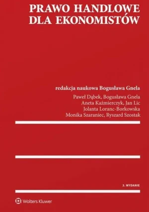 Prawo handlowe dla ekonomistów - praca zbiorowa - książka
