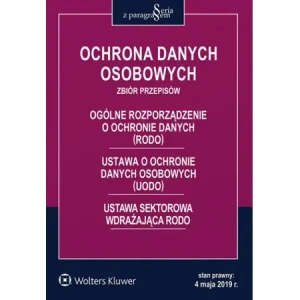 Ochrona danych osobowych. Zbiór przepisów - praca zbiorowa - książka