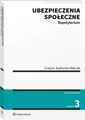 Ubezpieczenia społeczne. Repetytorium - Grażyna Szyburska-Walczak - książka