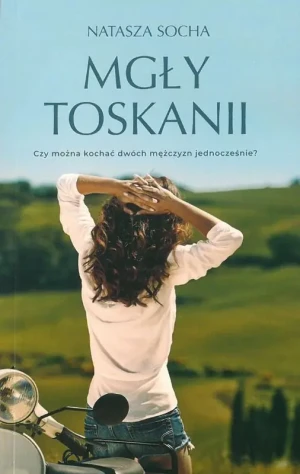 Mgły Toskanii - Natasza Socha - książka