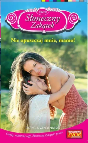 Słoneczny zakątek Tom 31 - Vandenberg Patricia - książka