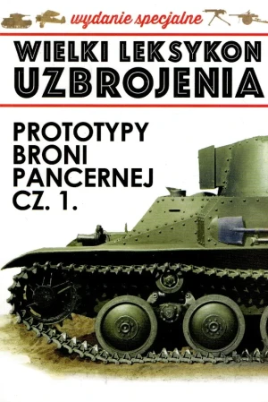 Wielki Leksykon Uzbrojenia Wydanie Specjalne 01/2021 - Praca zbiorowa - książka